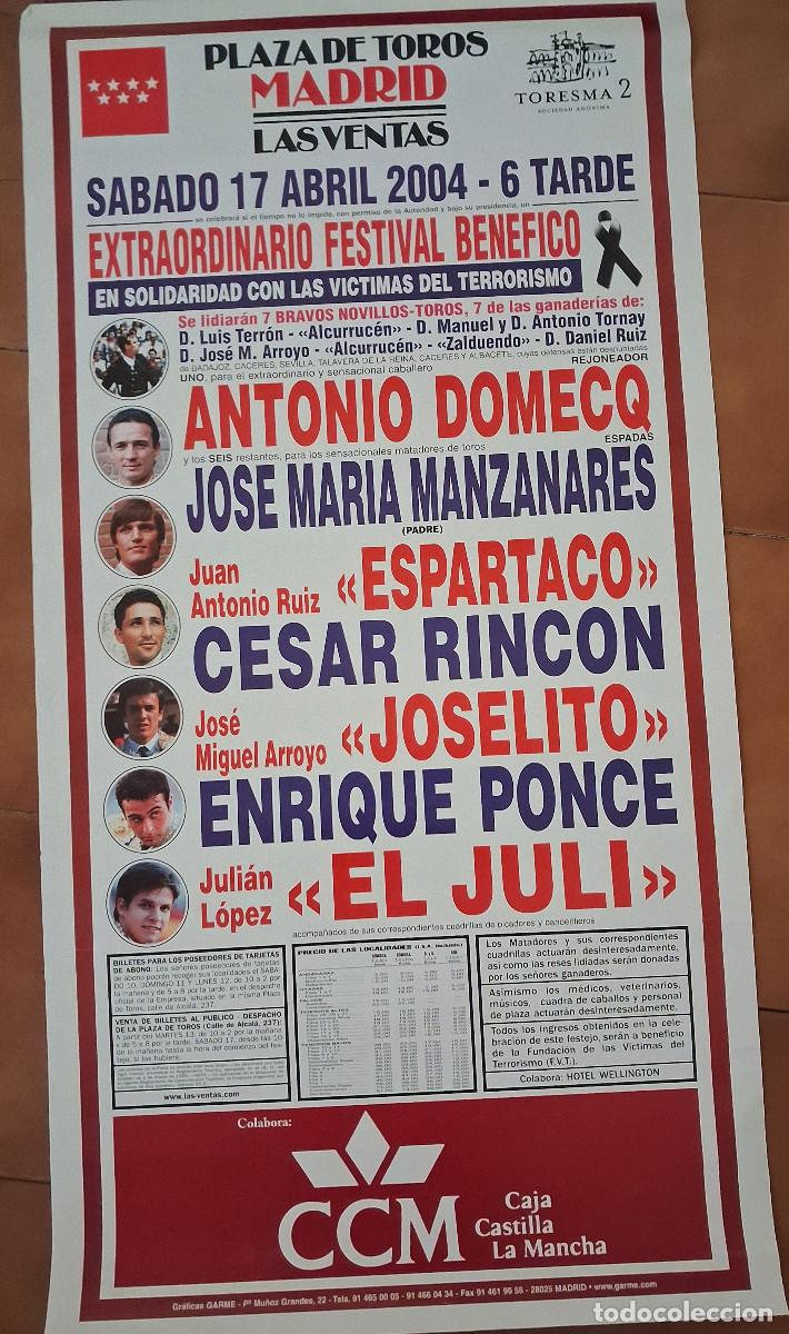 Carteles Toros: Cartel de toros. Madrid. 17 abril 2004. Festival Ben&eacute;fico V&iacute;ctimas del Terrorismo.