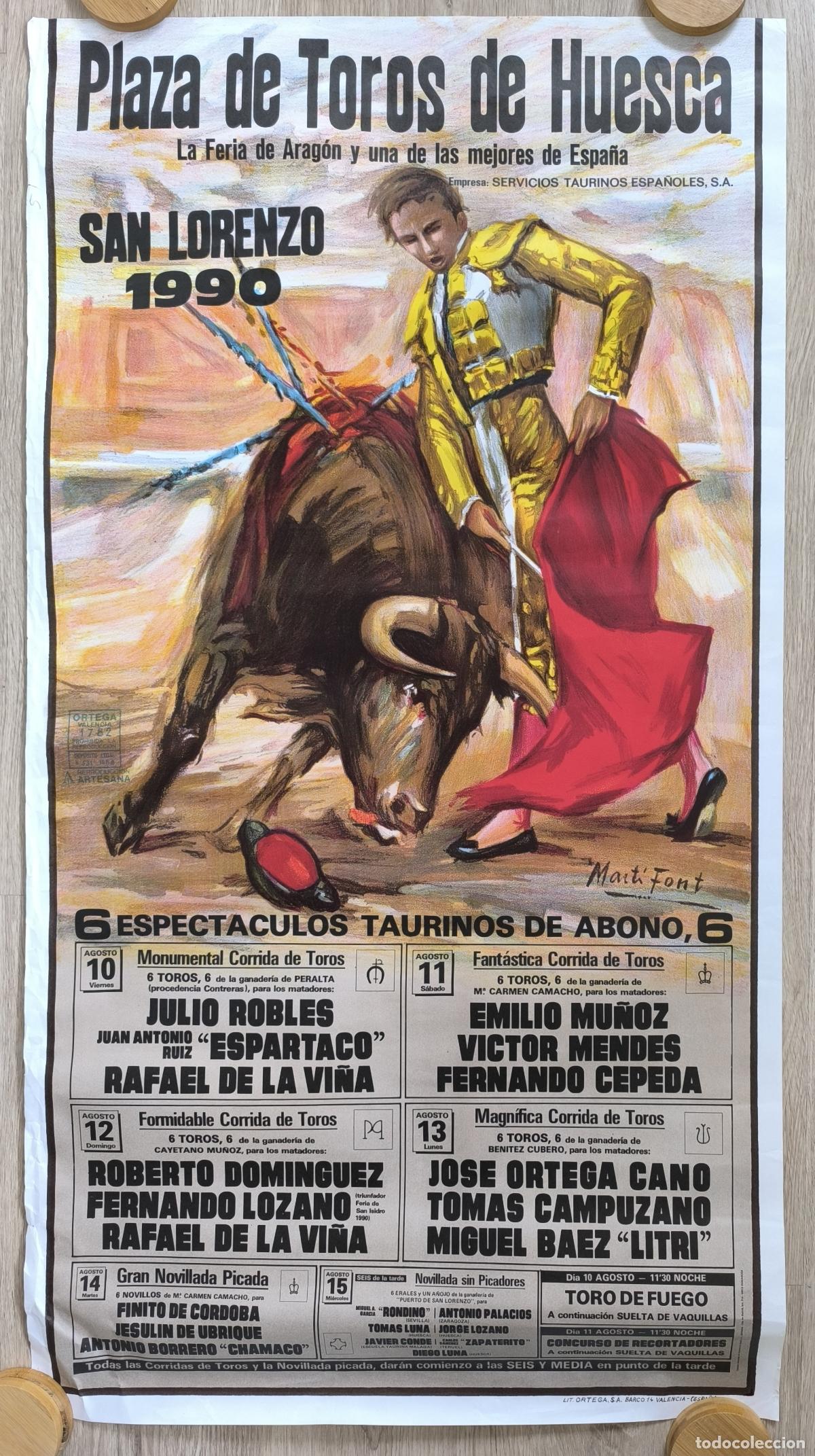 Carteles Toros: RW CARTEL PLAZA TOROS HUESCA 1990 ESPARTACO LITRI CAMPUZANO ORTEGA CANO MARTI FONT CT502