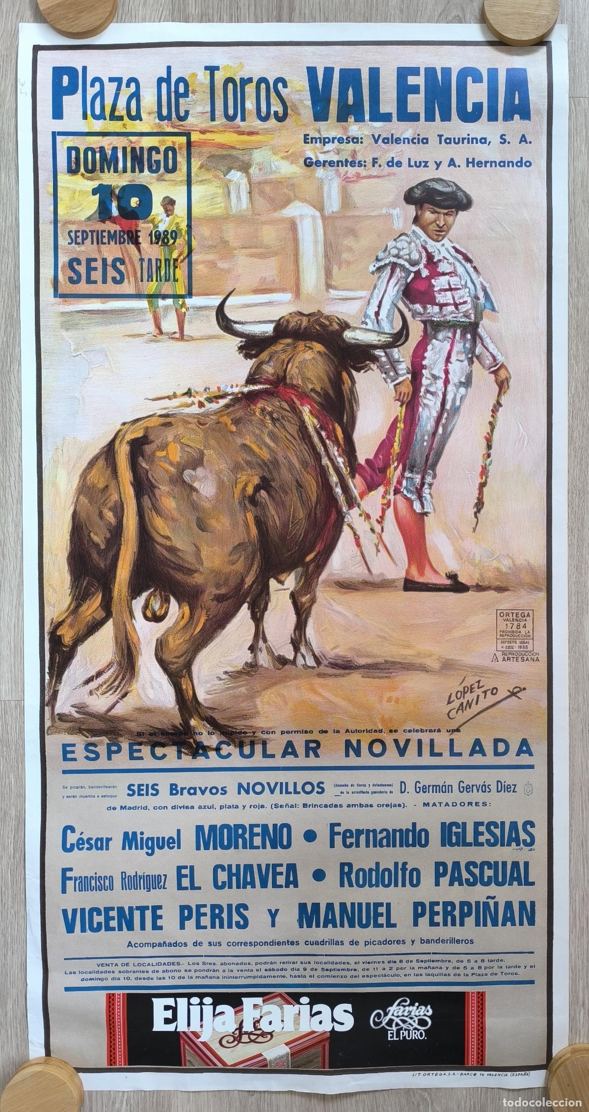 Carteles Toros: RW CARTEL PLAZA TOROS VALENCIA 1989 MORENO IGLESIAS EL CHAVEA PASCUAL LOPEZ CANITO CT504
