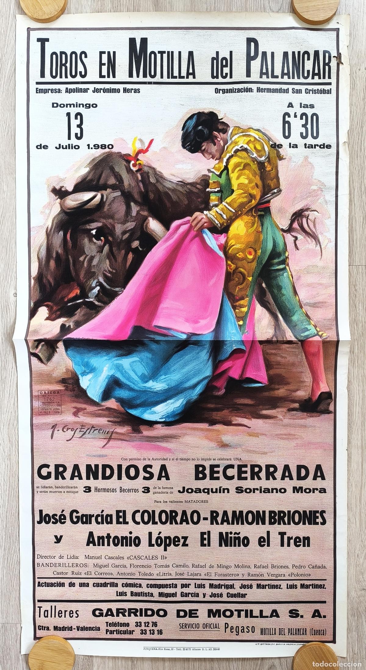 Carteles Toros: RW CARTEL PLAZA TOROS MOTILLA DEL PALANCAR CUENCA 1980 EL COLORAO EL NI&Ntilde;O EL TREN J CROS CT513
