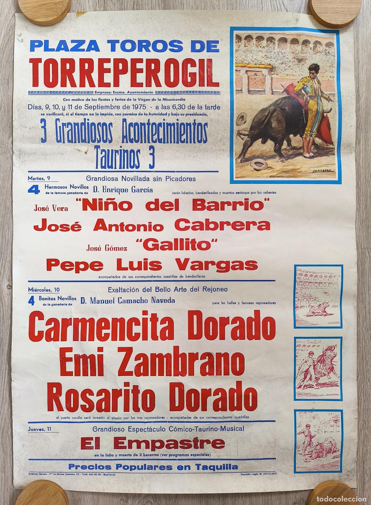 Carteles Toros: RW CARTEL PLAZA TOROS TORREPEROGIL JAEN 1975 NI&Ntilde;O DEL BARRIO GALLITO ZAMBRANO EL EMPASTRE CT514