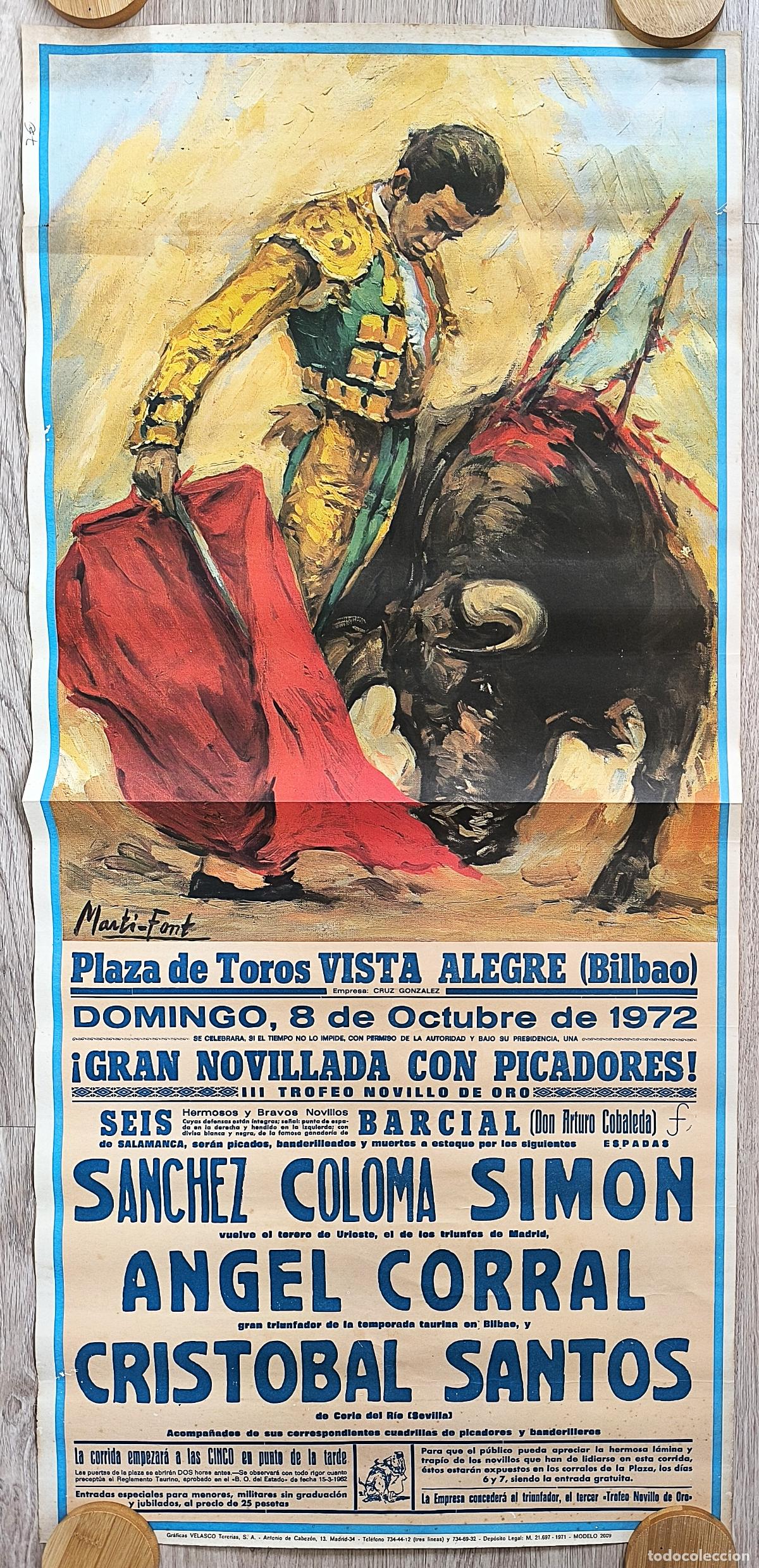 Carteles Toros: RW CARTEL PLAZA TOROS VISTA ALEGRE BILBAO 1972 SIMON CORRAL SANTOS MARTI FONT CT518