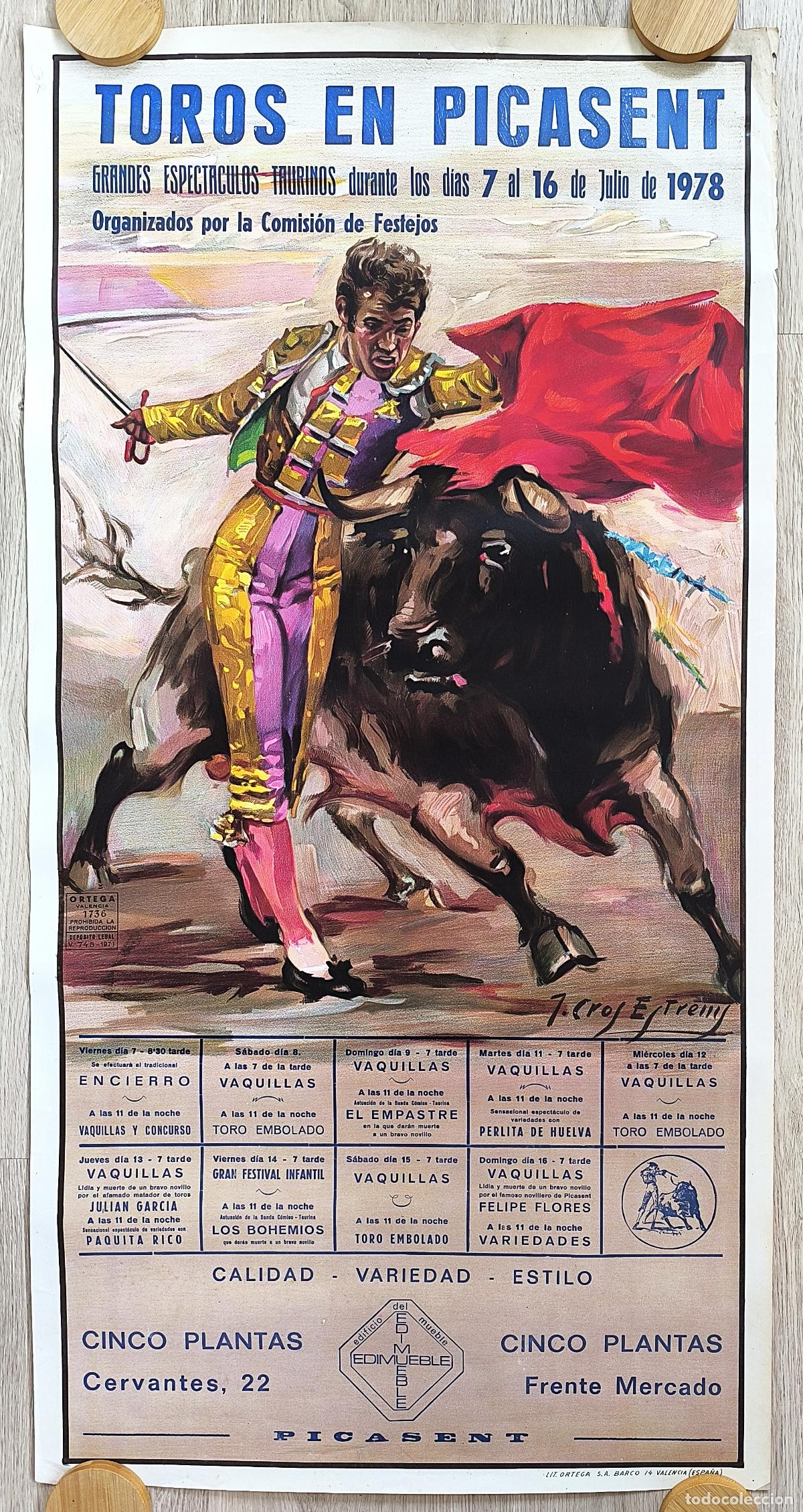 Carteles Toros: RW CARTEL PLAZA TOROS PICASENT VALENCIA 1978 ESPECTACULOS VAQUILLAS EL EMPASTRE J CROS CT520