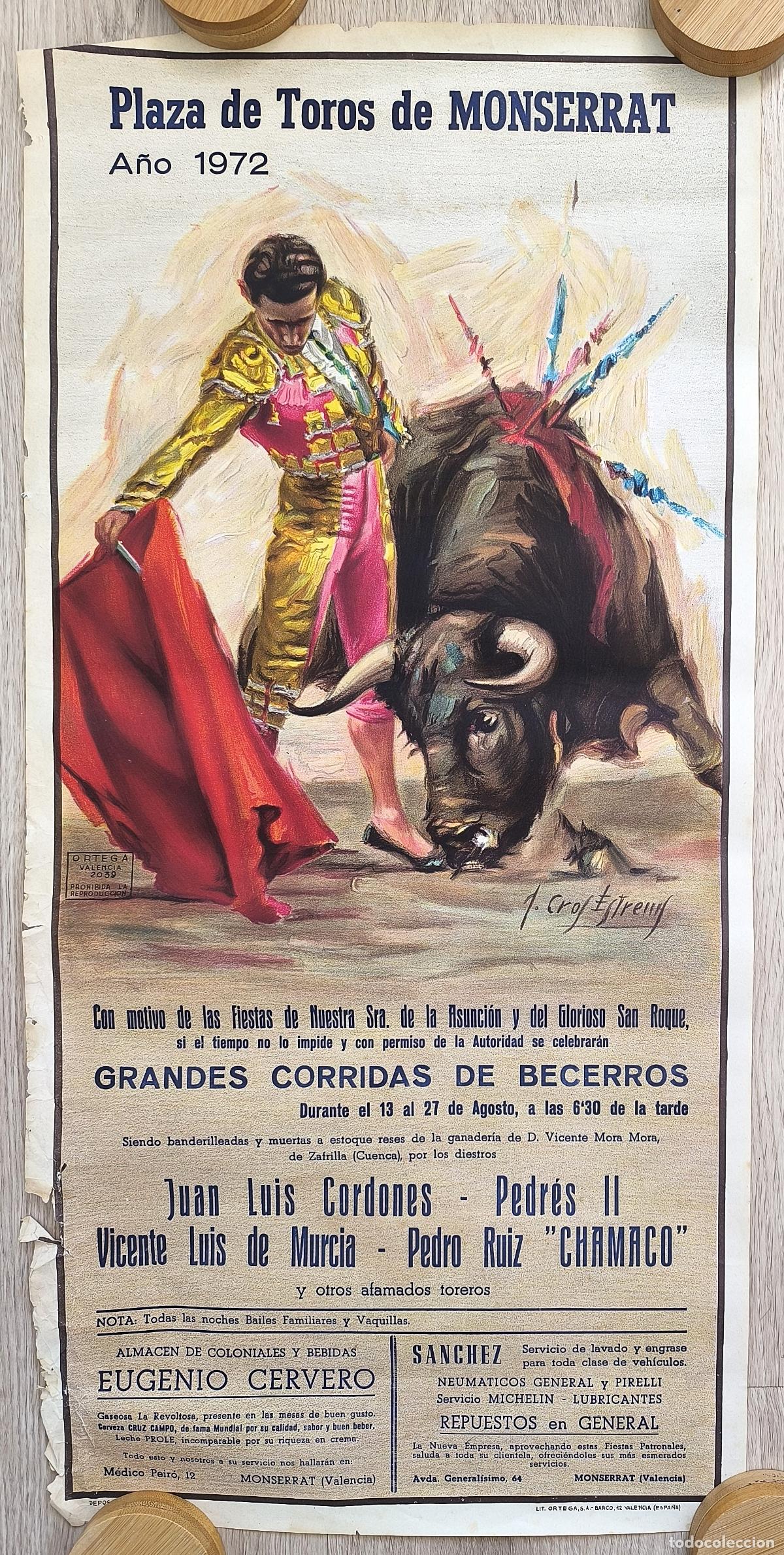 Plakate Stiere: RW CARTEL PLAZA TOROS MONTSERRAT BARCELONA 1972 JUAN LUIS CORDONES PEDRES II J CROS CT538