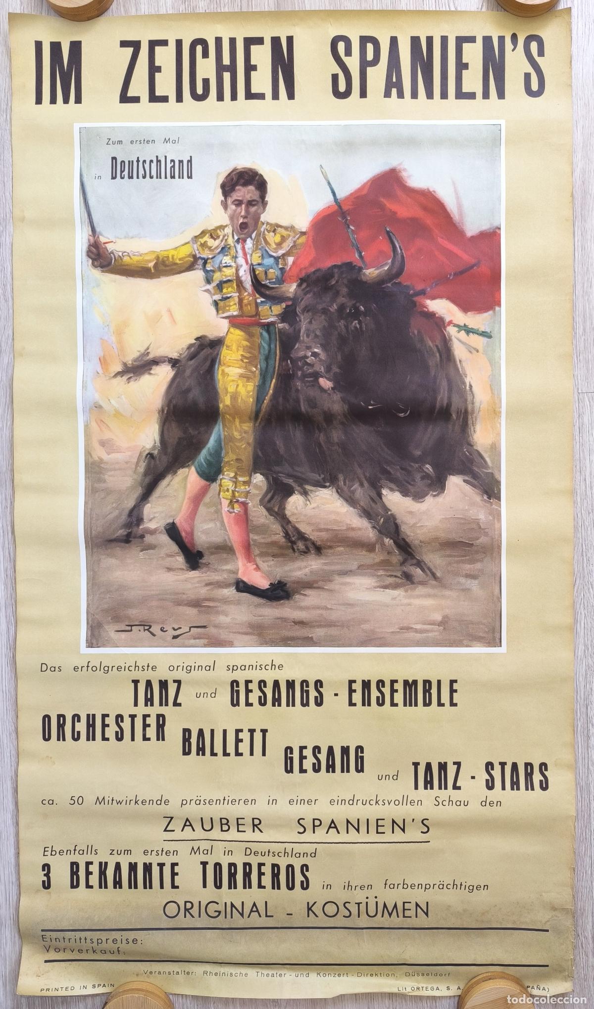 Carteles Toros: RW CARTEL TOROS ALEMANIA ESPECTACULO DANZA Y CANTO J REUS CT541