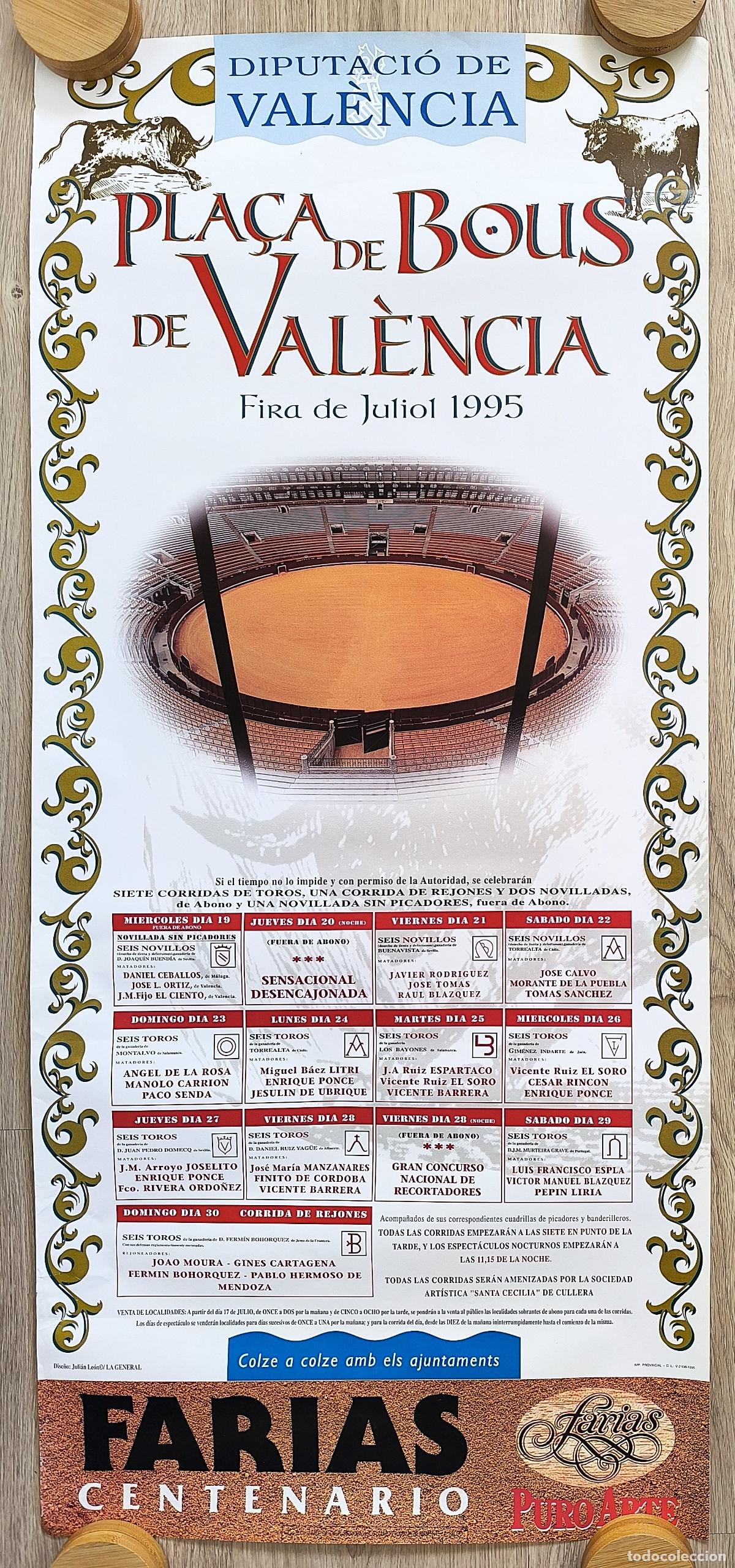 Cartazes Touros: RW CARTEL PLAZA TOROS VALENCIA 1995 LITRI ENRIQUE PONCE JESULIN DE UBRIQUE CT544 R