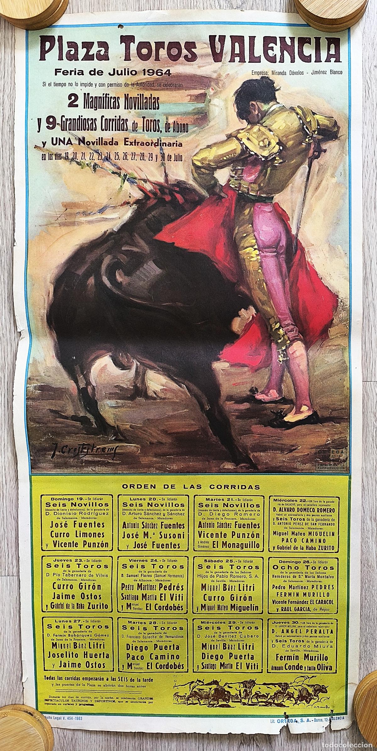 Cartazes Touros: RW CARTEL PLAZA TOROS VALENCIA 1964 EL CORDOBES LITRI PACO CAMINO J CROS CT549
