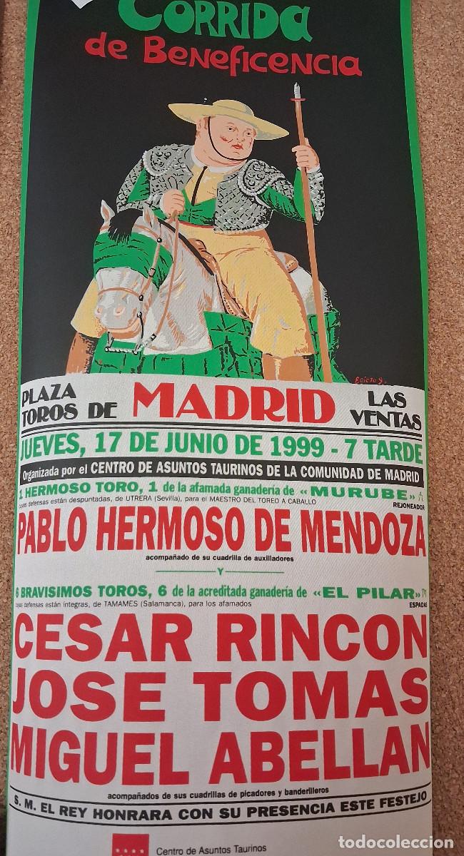 Carteles Toros: Cartel de toros en tela. Madrid. 17 junio 1999. C&eacute;sar Rinc&oacute;n, Jos&eacute; Tom&aacute;s, Miguel Abell&aacute;n.
