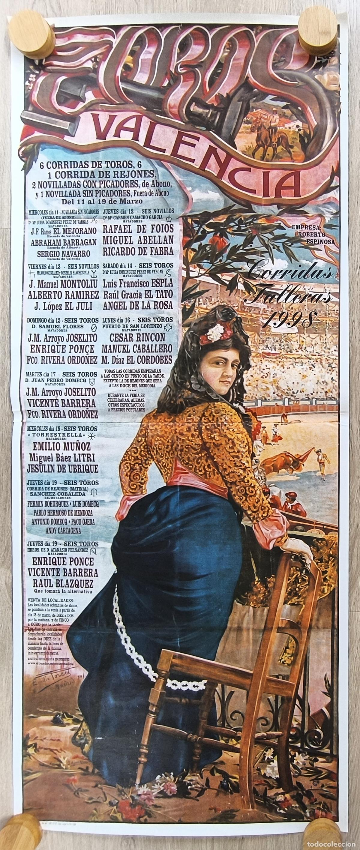 Bull Posters: RW CARTEL PLAZA TOROS VALENCIA 1998 PONCE ORDO&Ntilde;EZ UBRIQUE CT553 RR
