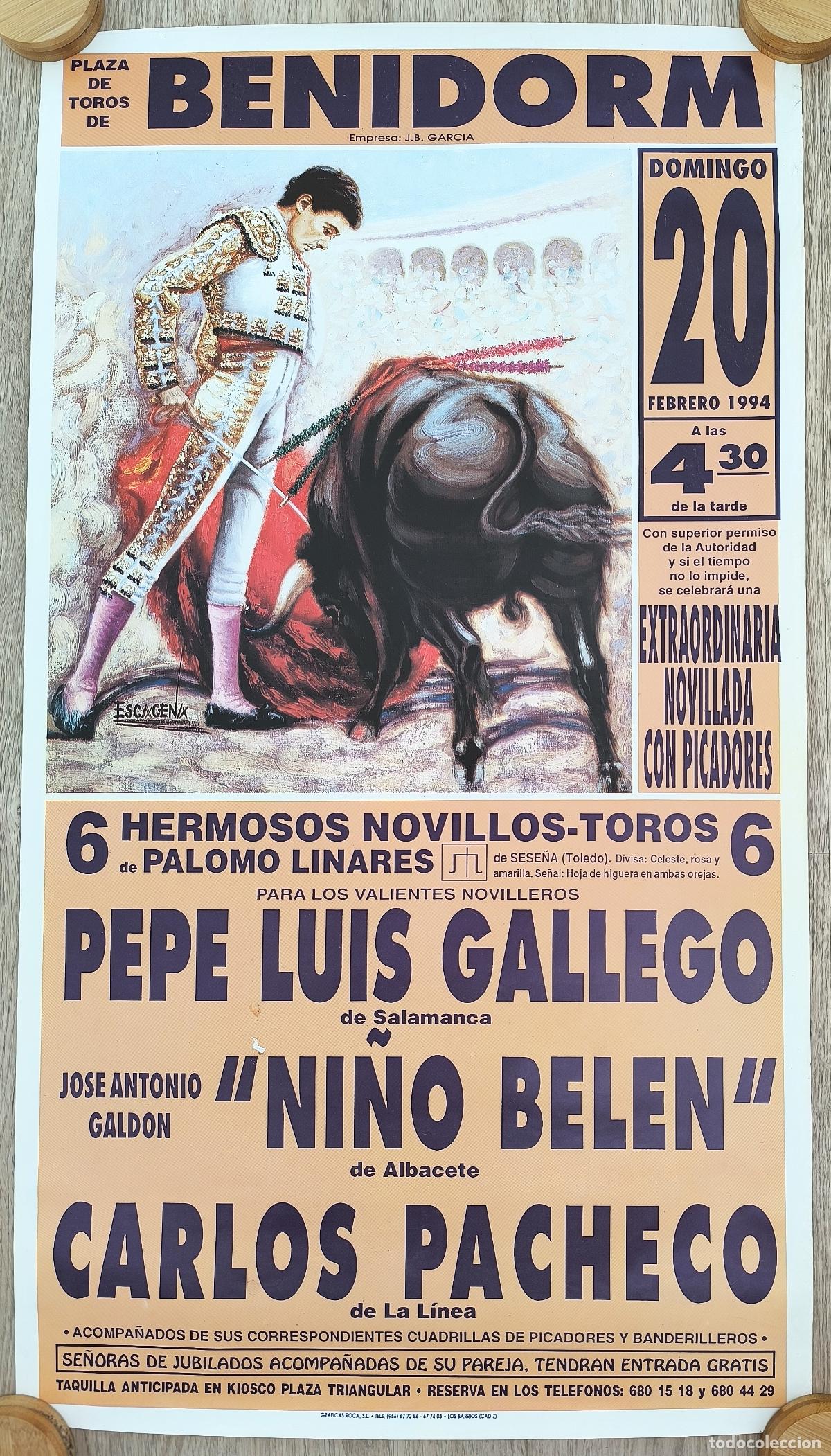 Carteles Toros: RW CARTEL PLAZA TOROS BENIDORM ALICANTE 1994 PEPE LUIS GALLEGO CARLOS PACHECO ESCACENA CT556