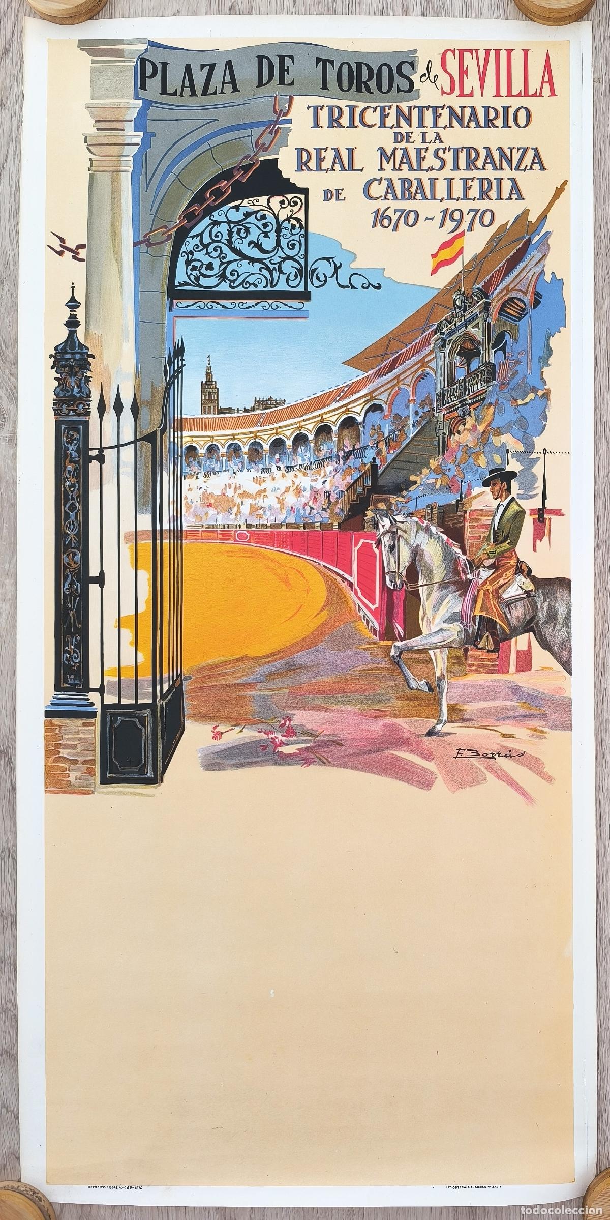 Carteles Toros: RW CARTEL PLAZA TOROS SEVILLA TRICENTENARIO DE LA REAL MAESTRANZA DE CABALLERIA 1670 1970 CT557