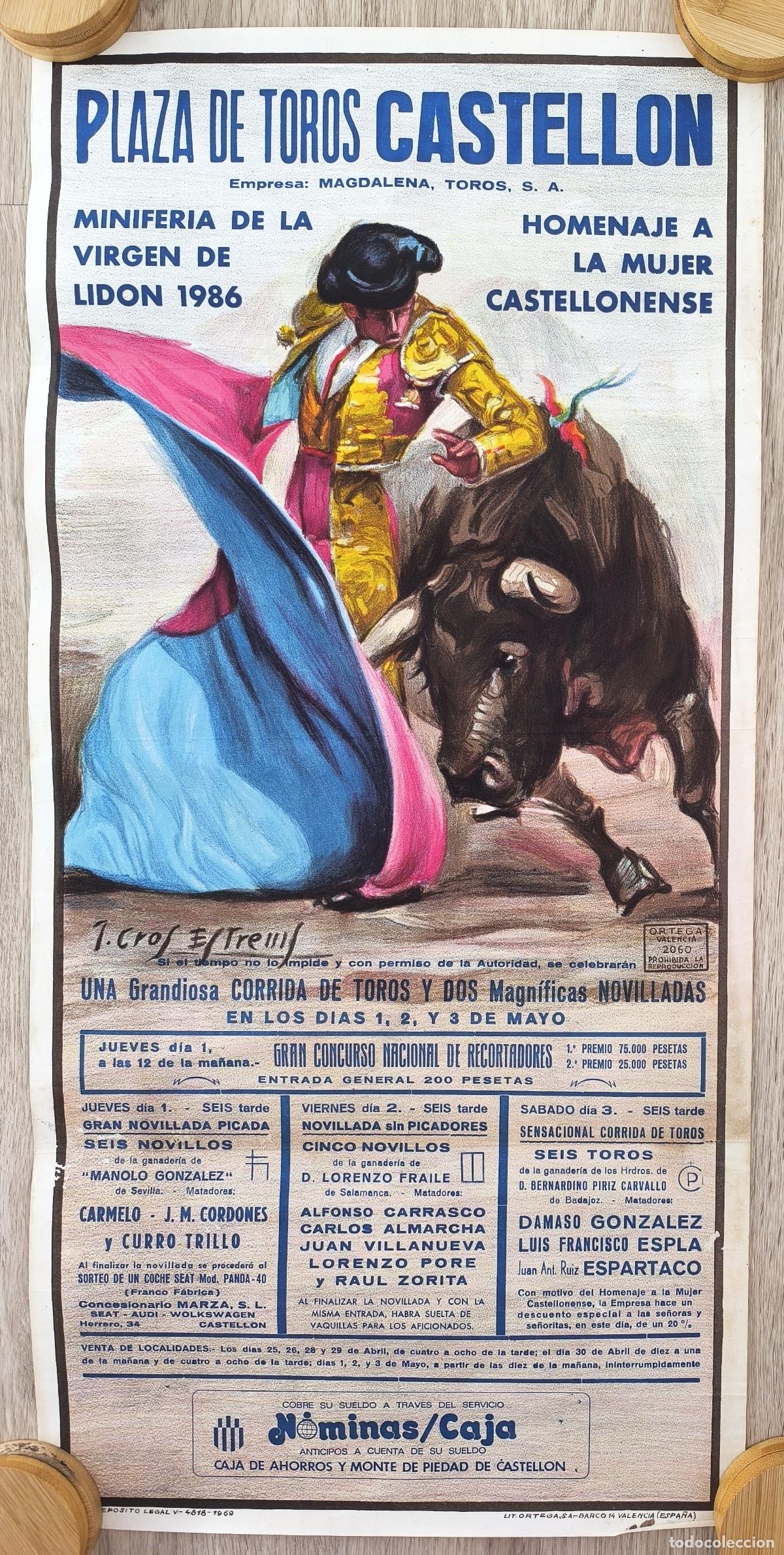 Carteles Toros: RW CARTEL PLAZA TOROS CASTELLON 1986 ESPARTACO ESPLA GONZALEZ J CROS CT558