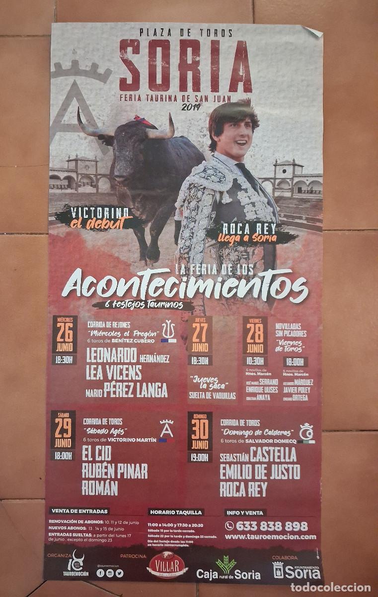 Carteles Toros: Cartel de toros. Soria. 26 a 30 junio 2019.Feria de San Juan.Rejones, dos novilladas y dos corridas.