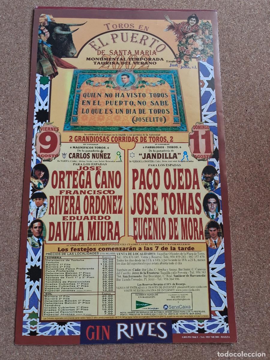Carteles Toros: Cartel de toros. El Puerto. 9 y 11 agosto 2002. Dos corridas de toros.