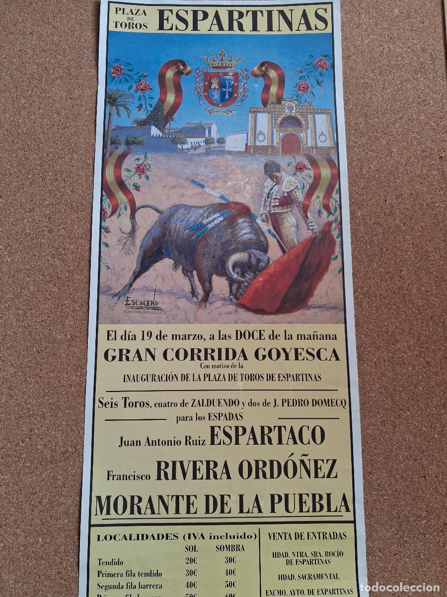 Carteles Toros: Cartel de toros. Espartinas. 19 marzo 2005. Corrida goyesca con motivo de la inauguraci&oacute;n
