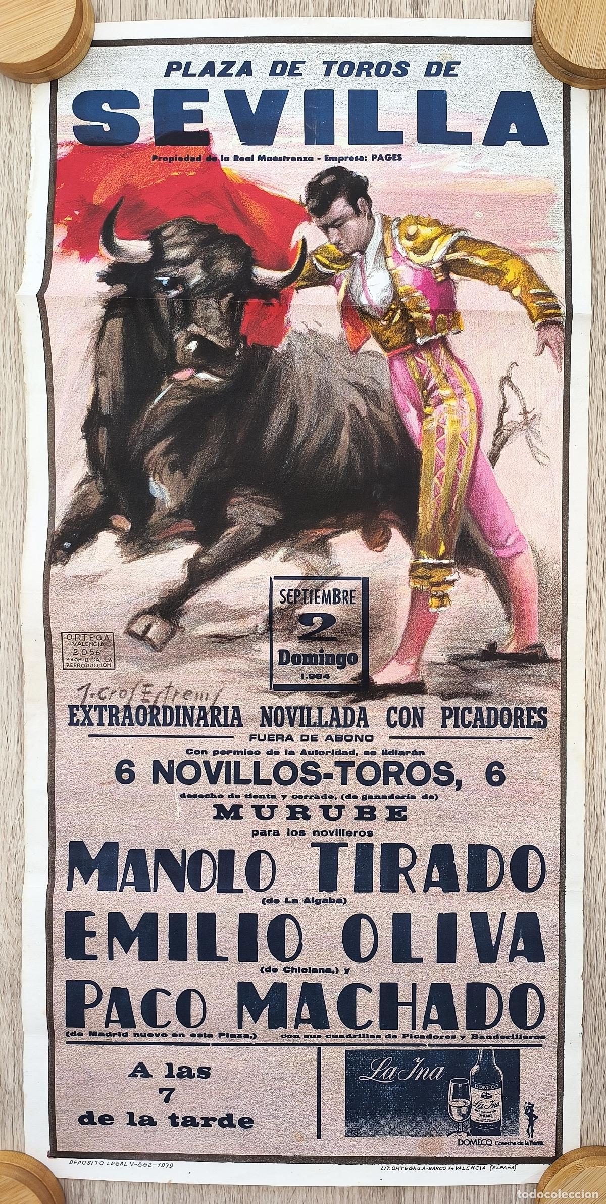 Carteles Toros: RW CARTEL PLAZA TOROS SEVILLA 1984 TIRADO OLIVA MACHADO J CROS CT565