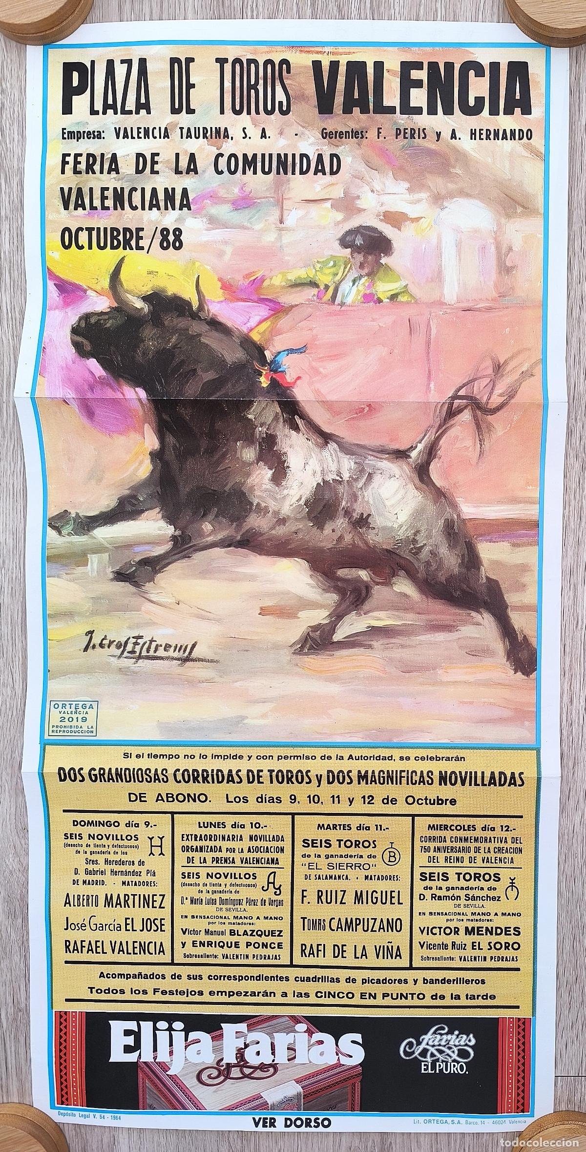 Carteles Toros: RW CARTEL PLAZA TOROS VALENCIA 1988 CAMPUZANO EL SORO EL JOSE J CROS CT566