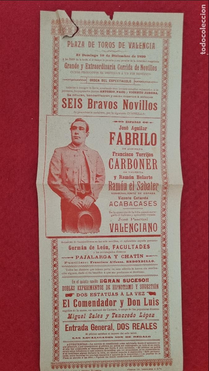 Carteles Toros: CARTEL DE TOROS VALENCIA 1899 SIGLO XIX FABRILO CARBONER RAMON EL SABATER ORIGINAL T5