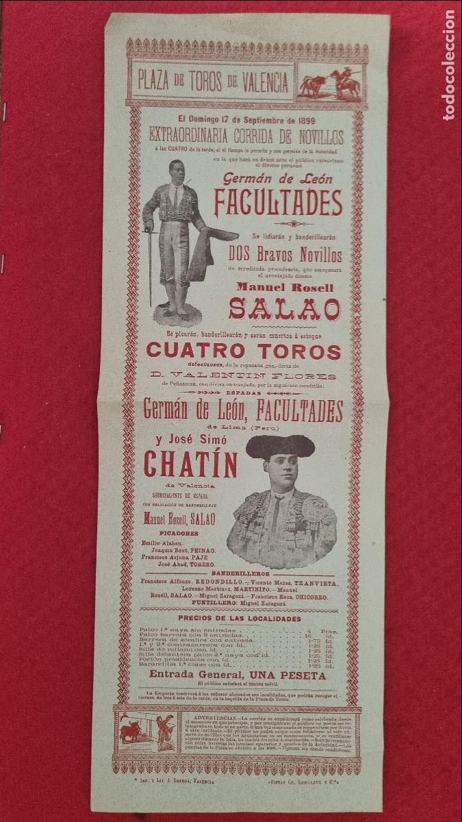 Carteles Toros: CARTEL DE TOROS VALENCIA 1899 SIGLO XIX GERMAN FACULTADES SALAO JOSE SIMO CHATIN ORIGINAL T5