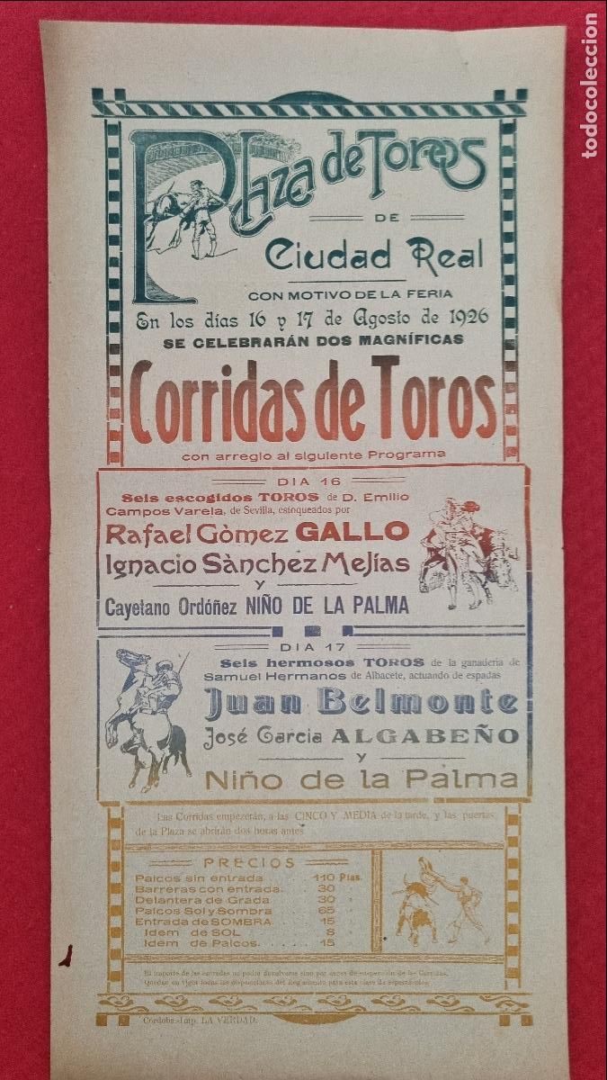 Carteles Toros: CARTEL DE TOROS FERIA CIUDAD REAL 1926 RAFALE GOMEZ GALLO SANCHEZ MEJIAS BELMONTE ORIGINAL T5