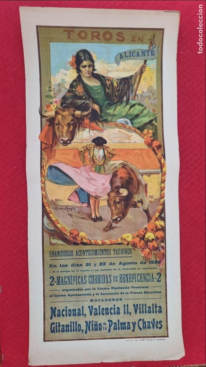 Carteles Toros: CARTEL TOROS ALICANTE FERIA 1926 NACIONAL VALLENCIA II VILLALTA GITANILLO RUANO LLOPIS ORIGINAL T5