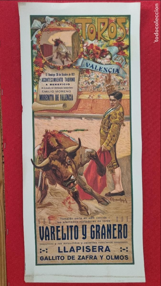 Carteles Toros: CARTEL TOROS VALENCIA 1921 VALERITO Y GRANERO LLAPISERA GALLITO DE ZAFRA RUANO LLOPIS ORIGINAL T5
