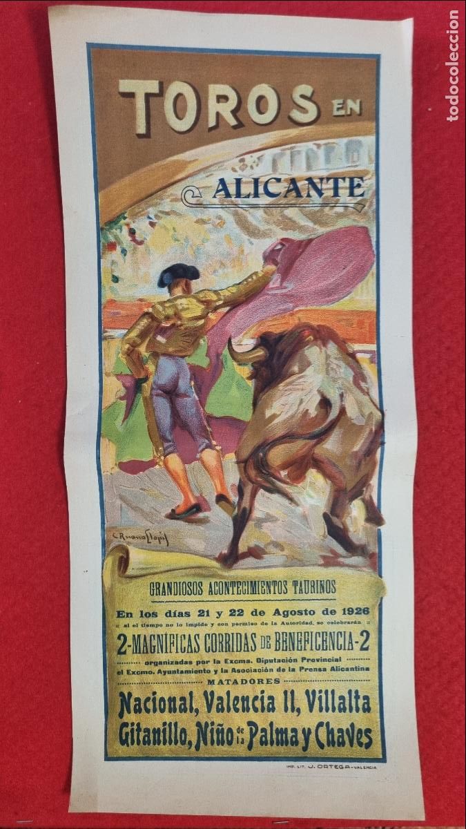 Carteles Toros: CARTEL TOROS ALICANTE FERIA 1926 NACIONAL VALLENCIA II VILLALTA GITANILLO RUANO LLOPIS ORIGINAL T5