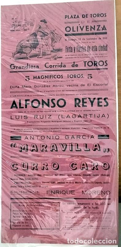 Carteles Toros: OLIVENZA, 1943, CARTEL CORRIDA TOROS, ALFONSO REYES, LAGARTIJA, MARAVILLA Y CURRO CARO, 21X44 CMS