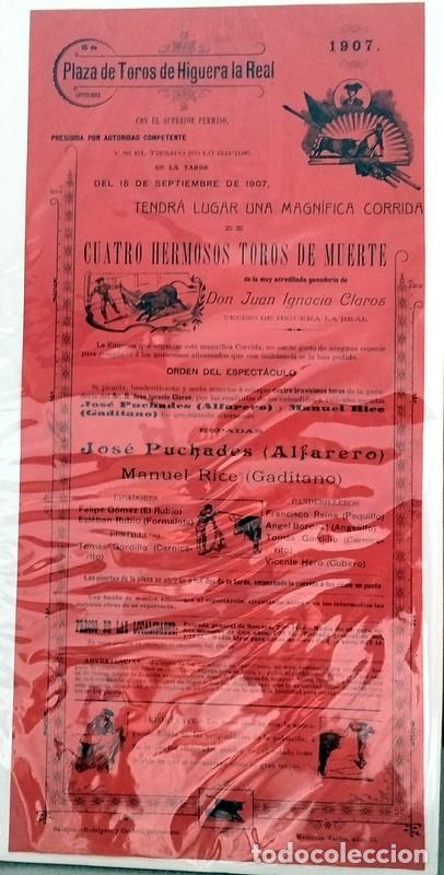 Carteles Toros: HIGUERA LA REAL, 1907CARTEL CORRIDA DE TOROS, ALFARERO Y GADITANO, 20X43 CMS
