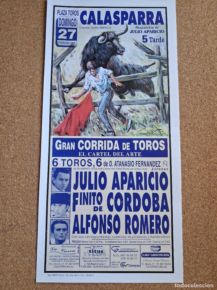 Carteles Toros: Cartel de toros. Calasparra. 27 febrero 2000. Julio Aparicio, Finito de C&oacute;rdoba, Alfonso Romero.