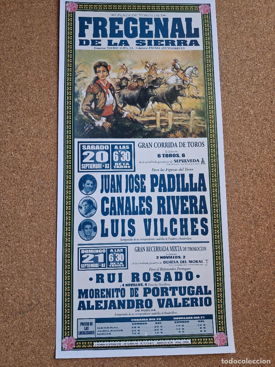 Carteles Toros: Cartel de toros. Fregenal de la Sierra. 20 septiembre 2003. Juan J. Padilla,Canales Rivera,L.Vilches