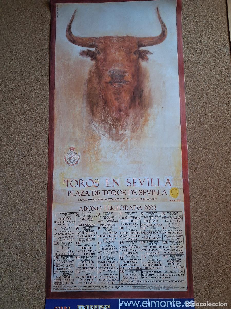 Carteles Toros: Cartel de toros. Sevilla. Abono temporada 2003. Abril a septiembre.