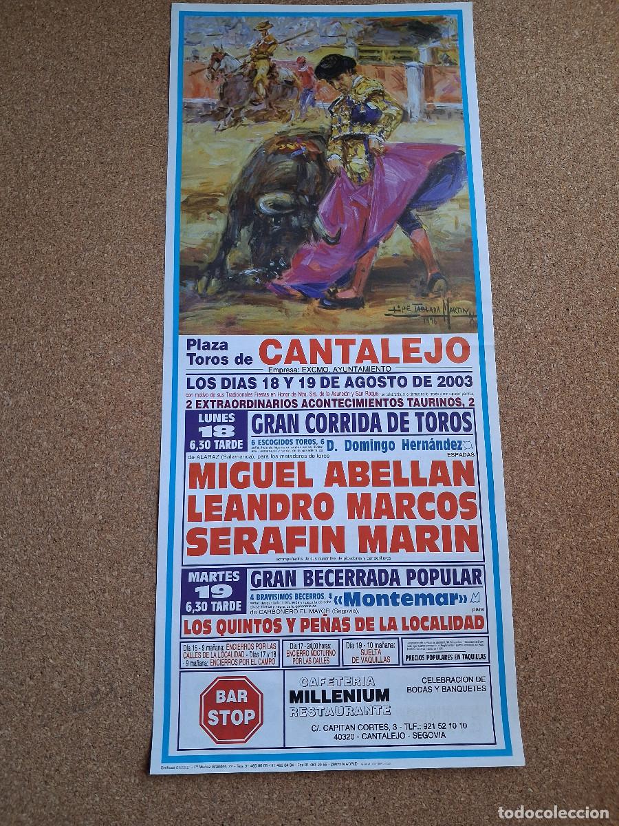 Carteles Toros: Cartel de toros. Cantalejo. 15 a 19 agosto 2003. Corrida, rejoneo, novillada,becerrada.