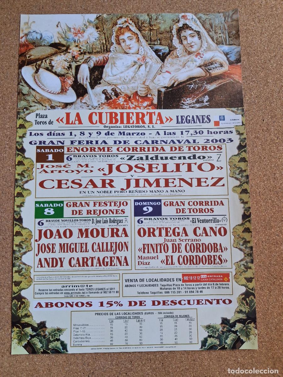 Carteles Toros: Cartel de toros. Legan&eacute;s. Feria de Carnaval 2003. 1, 8 y 9 marzo. Dos corridas y festejo de rejones.