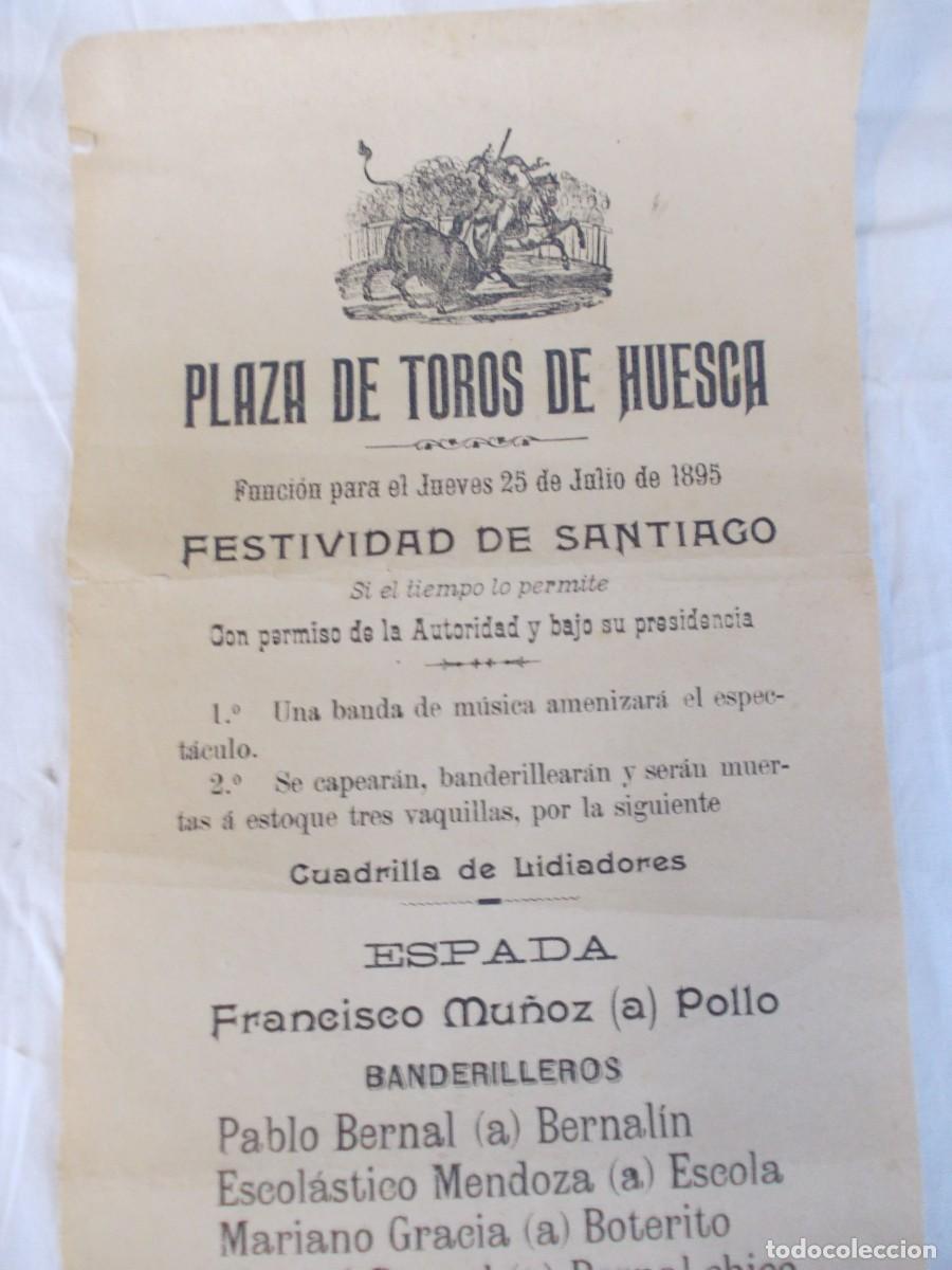 Carteles Toros: CARTEL PLAZA TOROS HUESCA 1895 FRANCISCO MU&Ntilde;OZ EL POLLO,ESCOLA,BOTERITO,BERNAL CHICO,BERNALIN