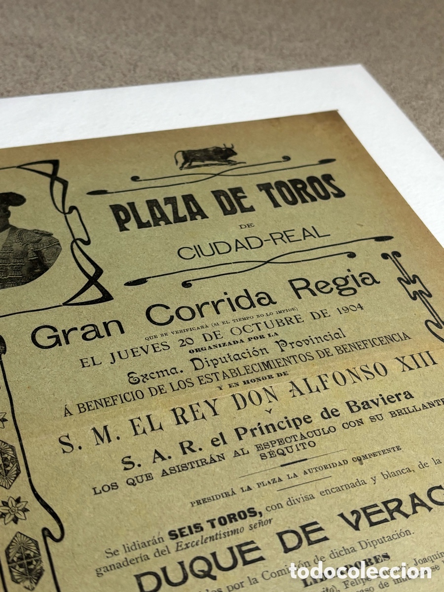 Carteles Toros: CARTEL TOROS CIUDAD REAL 1904. CORRIDA REGIA, BENEFICIENCIA, VERAGUA. 43X21 CM APR&Oacute;X