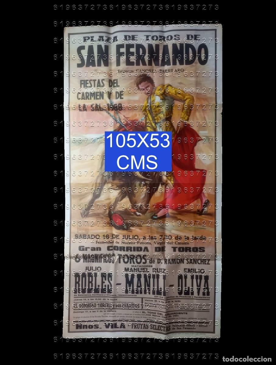 Carteles Toros: SAN FERNANDO CADIZ 1988 JULIO ROBLES MANUEL RUIZ MANILI EMILIO OLIVA CARTEL TOROS 105X53 CMS