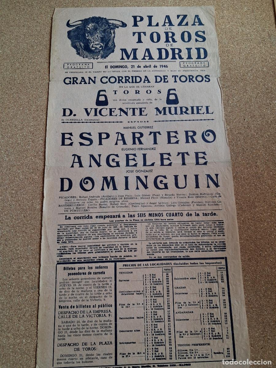 Carteles Toros: Cartel de toros. Madrid. 21 abril 1946. Espartero, Eugenio Fern&aacute;ndez Angelete y J. G. Domingu&iacute;n