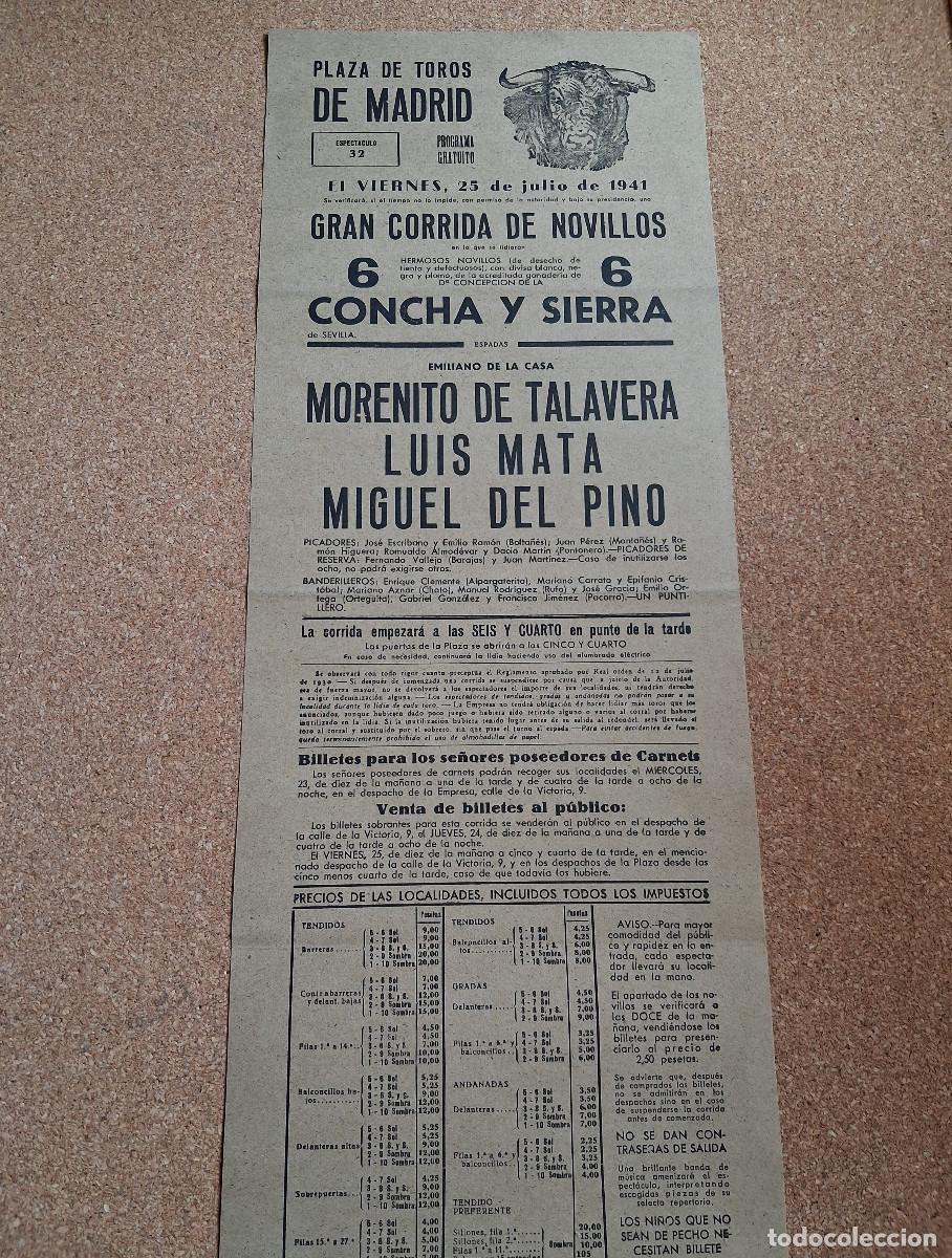 Carteles Toros: Cartel de toros. Madrid. 25 julio 1941. Morenito de Talavera, Luis Mata, Miguel del Pino.