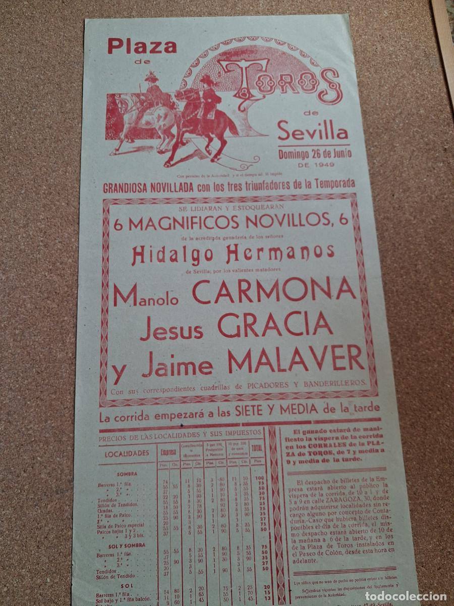 Carteles Toros: Cartel de toros. Sevilla. 26 junio 1949. Manolo Carmona, Jes&uacute;s Gracia y Jaime Malaver.