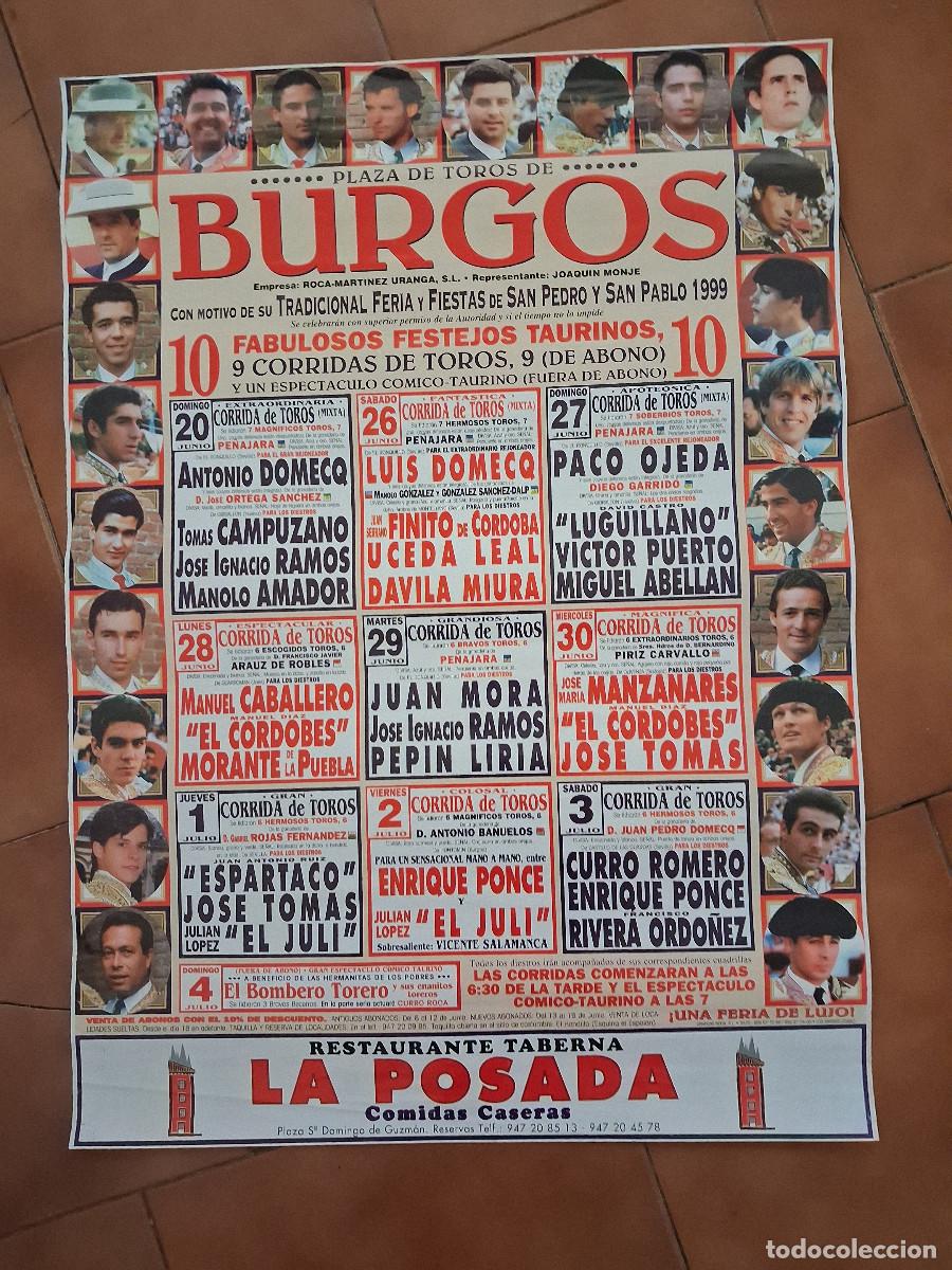 Carteles Toros: Cartel de toros. Burgos. 20 junio a 3 julio 1999. 10 fabulosos festejos taurinos.