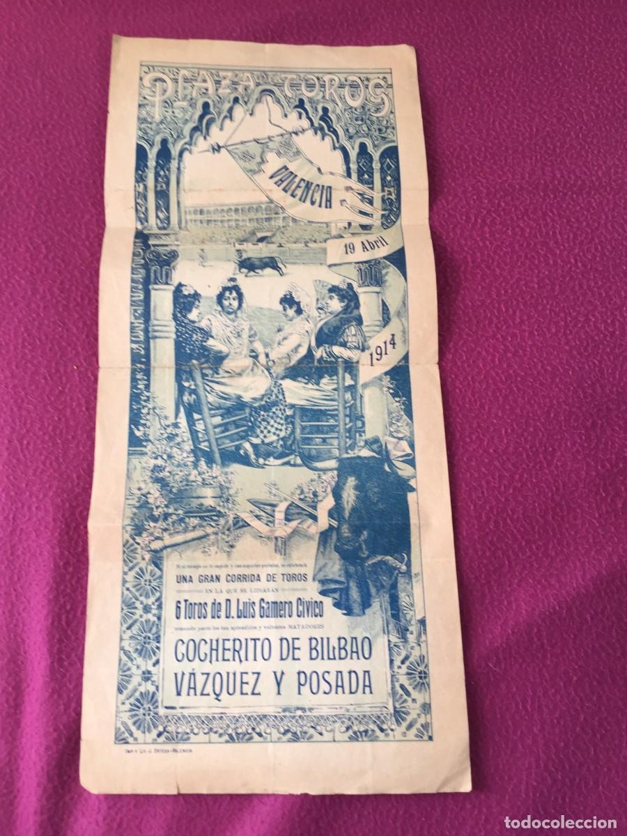 Carteles Toros: CARTEL TOROS VALENCIA - 19 DE ABRIL DE 1914 -COCHERITO DE BILBAO VAZQUEZ Y POSAADA - ORIGINAL ORTEGA
