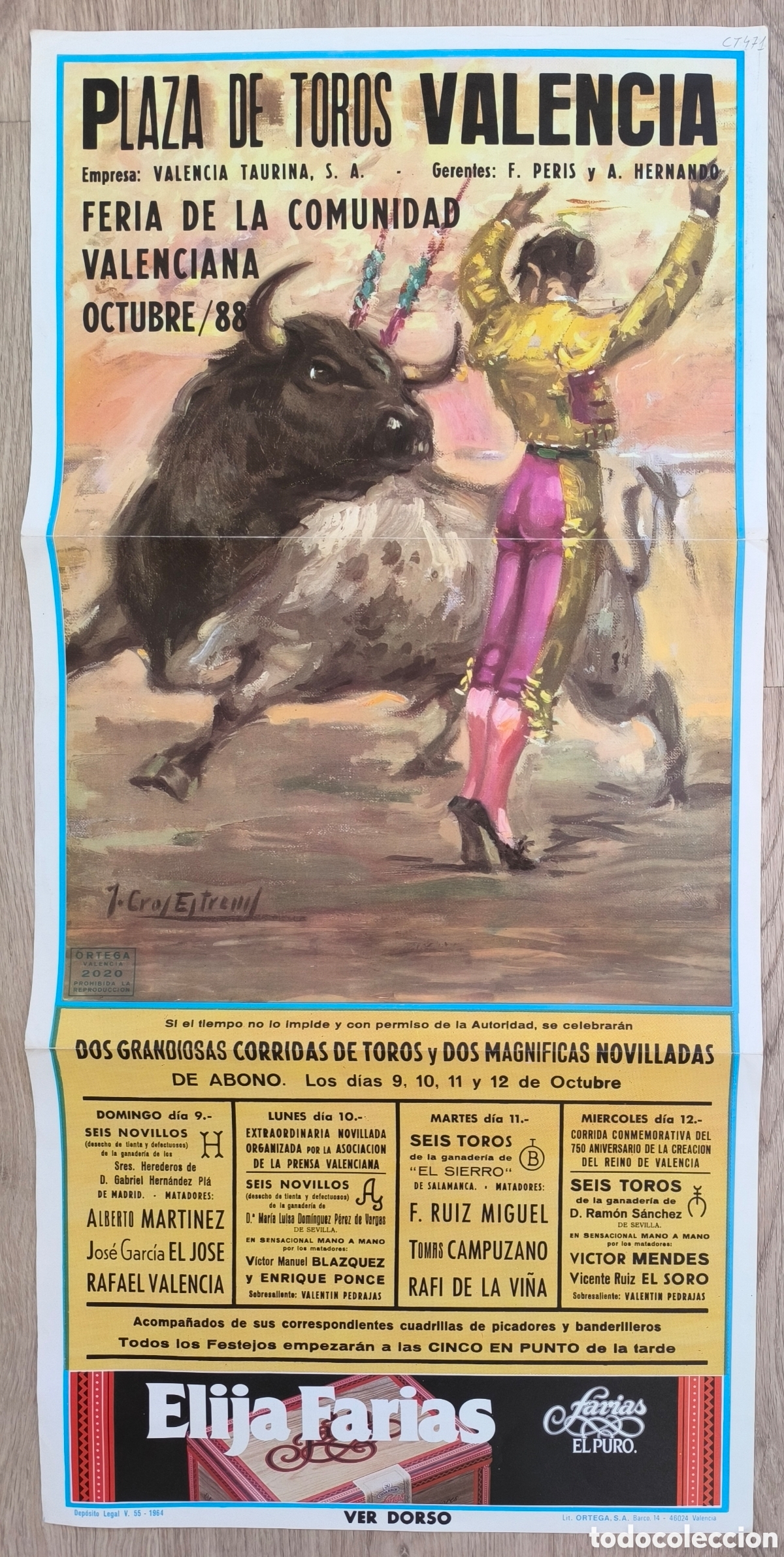 Plakate Stiere: RW CARTEL PLAZA TOROS VALENCIA 1988 ENRIQUE PONCE JCAMPUZANO EL SORO J CROS CT471