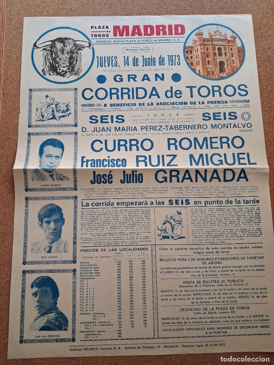 Carteles Toros: Cartel de toros. Madrid. 14 junio 1973. Curro Romero, Francisco Ruiz Miguel, Jos&eacute; Julio Granada.