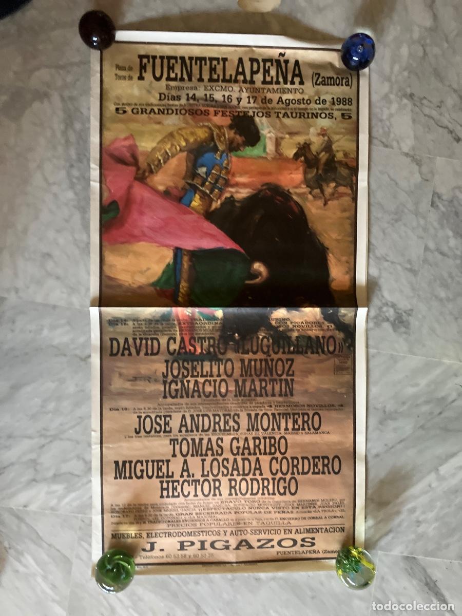 Carteles Toros: CARTEL PLAZA DE TOROS FUENTELAPE&Ntilde;A ZAMORA AGOSTO 1988 55x102