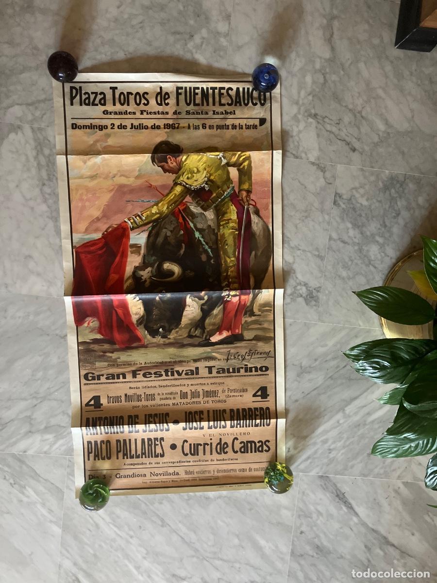 Carteles Toros: CARTEL PLAZA DE TOROS FUENTESAUCO ZAMORA JULIO 1967. 55x102