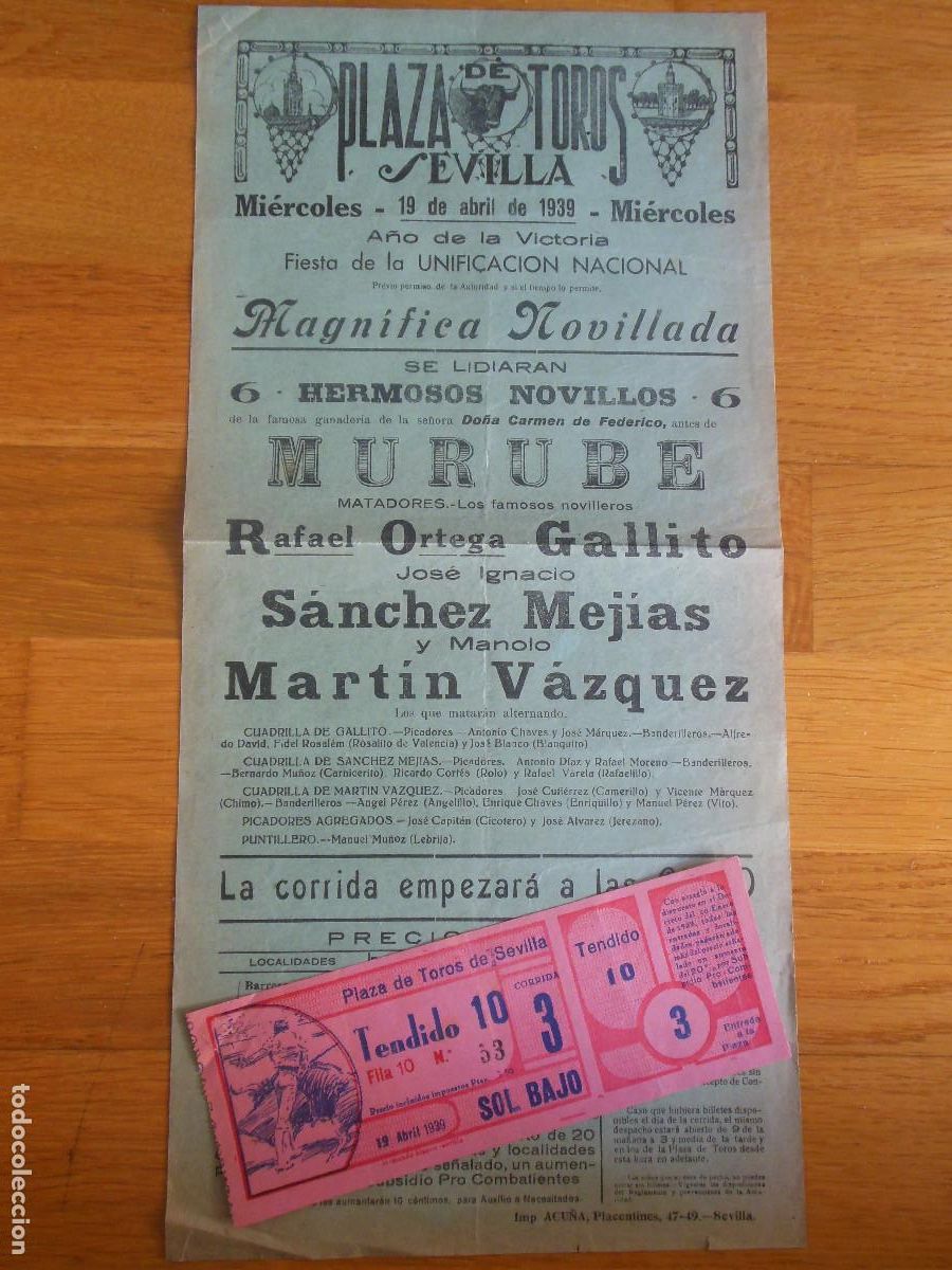 Carteles toros: 1939 CARTEL DE TOROS SEVILLA - JOSE IGNACIO SANCHEZ MEJIAS - ORTEGA GALLITO - MARTIN VAZQUEZ TICKET