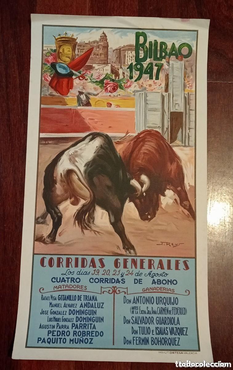 Carteles toros: CARTEL DE TOROS. CORRIDAS GENERALES. BILBAO 1947. ILUSTRADO POR J. REUS. GRAN FORMATO. 45 x24 CM.