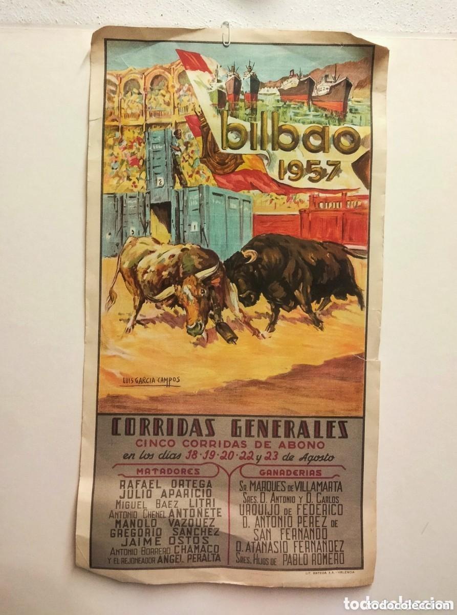 Carteles toros: Cartel de Toros Bilbao 1957. Luis Garcia Campos. Plaza de toros de Vista Alegre