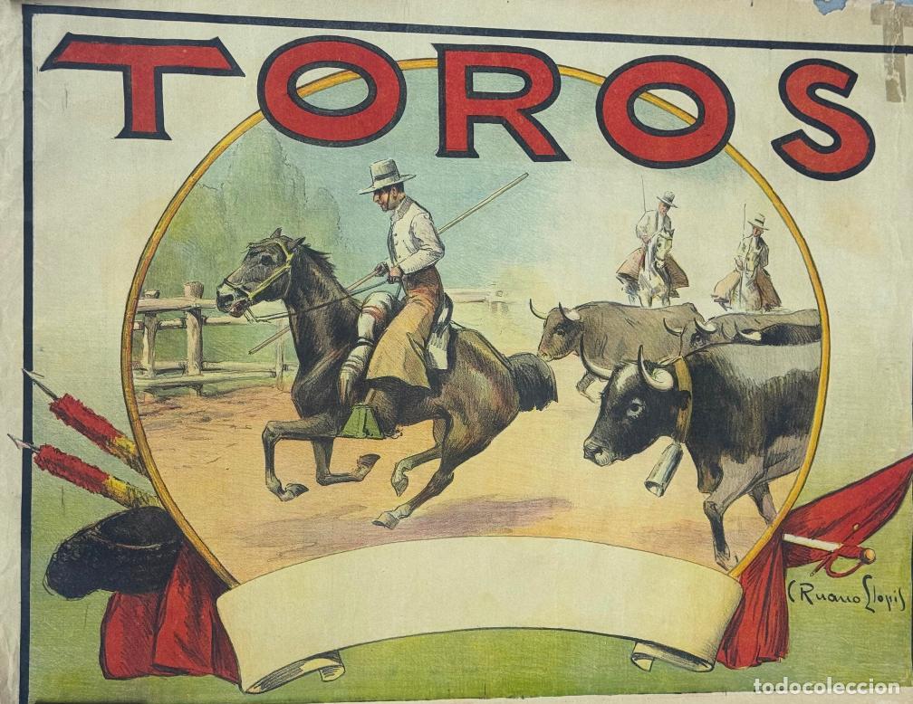 Carteles toros: TOROS - ILUSTRADO POR RUANO LLOPIS - CARTEL CORRIDA DE TOROS ANTIGUO -VER FOTOS